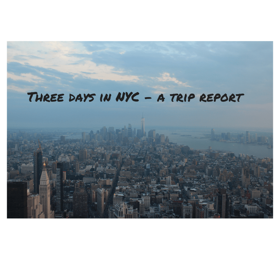 3 Days in New York City – June&nbsp;2016